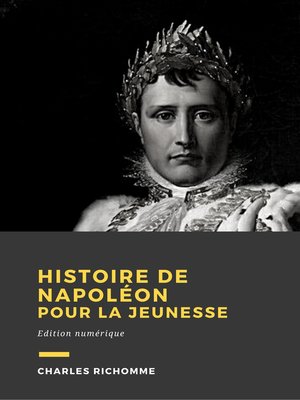 cover image of Histoire de Napoléon pour la jeunesse